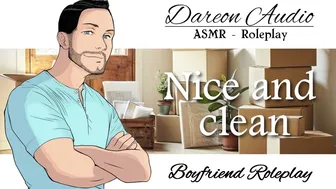 ASMR Roleplay: Nice and clean [Patreon Spicy Preview] [M4A] [Boyfriend]