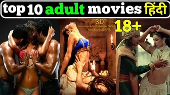 Top 10 adult movies| top adult movies| adult movies| adult movie