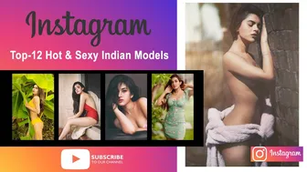 Instragram Top 12 Hot & Sexy Indian Models // top 10 instagram followers