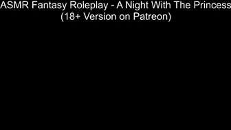 ASMR Fantasy Roleplay - A Night With The Princess #2