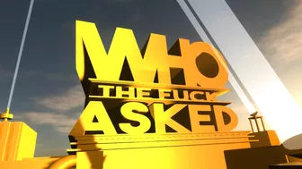 Who the fuck asked (20th century fox meme) #3