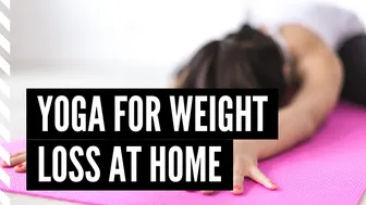 Yoga for Weight Loss at Home