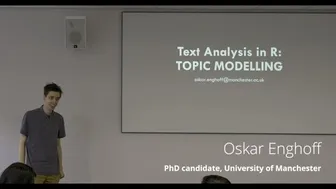 Oskar Enghoff - 'How to do Topic Modelling using R'