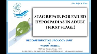 STAG REPAIR FOR FAILED HYPOSPADIAS IN ADULT (FIRST STAGE)