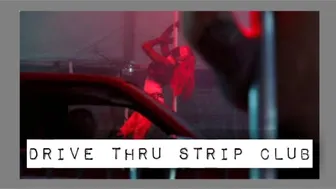 Drive Thru Strip Club