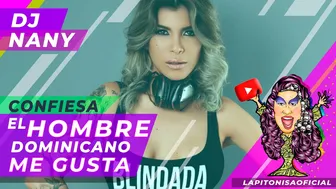 DJANE NANY YO QUIERO UN HOMBRE DOMINICANO