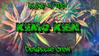 ⚪KEMO KEIN⚪ - Tdc❌Blond ♥️♥️Desplaze Crew♥️♥️ #4