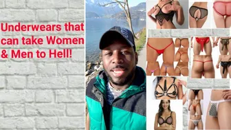 Underwears that can take Women & men to hell!