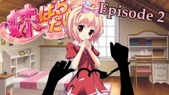 I broke out of prison for this girl!! {Imouto Paradise NSFW-18+} EP-2