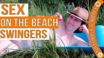 Sex on the beach. Open marriage. Swingers. Naturism Project. Naturist. Nudist. INF. Blogger