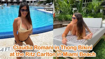 Claudia Romani in Thong Bikini at the Ritz Carlton in Miami Beach