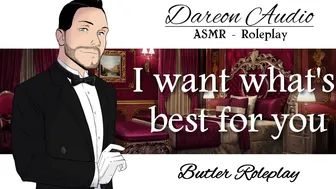 ASMR Voice: I want what's best for you [Patreon Spicy Preview] [M4F] [Butler] [Confession] [ToLover]