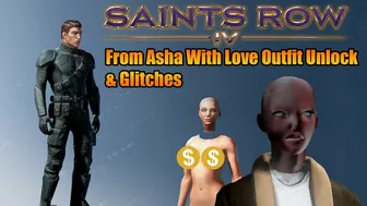 Saints Row 4 From Asha With Love Outfit Glitches