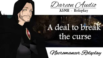 ASMR Roleplay: A deal to break the curse [Patreon Preview] [Spicy] [Fantasy] [Gender Neutral]