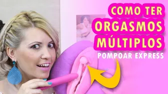 Saiba Como Ter Orgasmos Múltiplos! Como Fazer Uma Mulher Ter o Melhor Orgasmo do Planeta? Goze Mais!