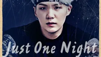 16++ |Yoongi FF| *Just One Night* Chapter 1