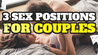 3 Sex Positions For Couples