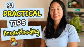 PRACTICAL TIPS AND ADVICE WHEN BREASTFEEDING ( TAGALOG ) JESSICA TANG