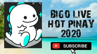 Bigo hot pinay 2020