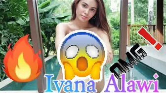 HOT AND SEXY NAKED IVANA ALAWI????????