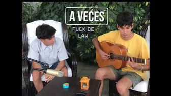 A veces (acústico) - Fuck De Law -